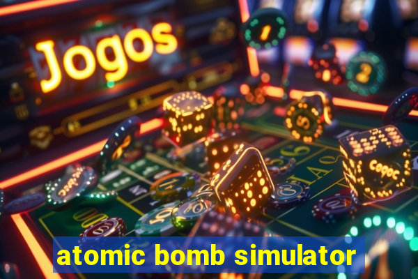 atomic bomb simulator